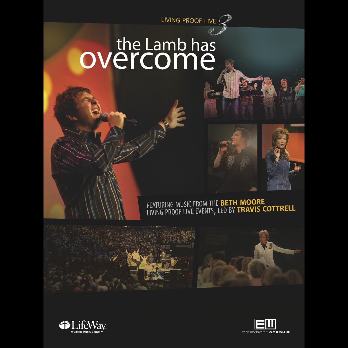 ‎Living Proof Live 3 The Lamb has by Travis Cottrell on Apple