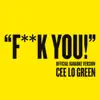 Stream & download F**k You (Official Karaoke Version) - Single