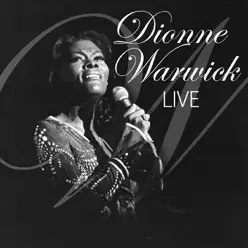 Dionne Warwick: Live - Dionne Warwick