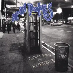 Pocket Full of Kryptonite (20th Anniversary Edition) - Spin Doctors