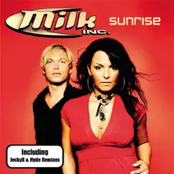 Sunrise - EP - Milk Inc.