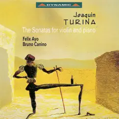 Turina: Violin Sonatas Nos. 1 and 2 & Sonata Espanola by Bruno Canino & Felix Ayo album reviews, ratings, credits