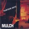 13 Days - MULCH lyrics