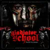 Stream & download Gladiator School