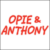 Opie & Anthony, Jason Segal and Russell Brand, April 14, 2008 - Opie & Anthony