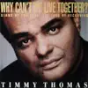 Why Can't We Live Together album lyrics, reviews, download