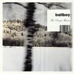 The Royal Theatre - Ballboy