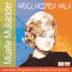 Mualla Mukadder - Dertleri Zevk Edindim