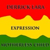 Expression / Motherless Child