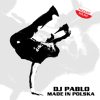 DJ Pablo - Made In Polska artwork
