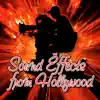 Sound Effects from Hollywood album lyrics, reviews, download