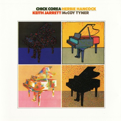 album cover Chick Corea, Herbie Hancock, Keith Jarrett & McCoy Tyner