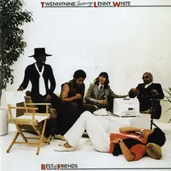 Best of Friends - Lenny White Best of Friends - Lenny White
