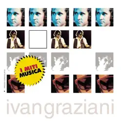 I miti musica: Ivan Graziani - Ivan Graziani