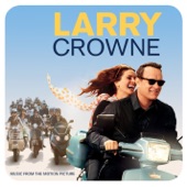 Larry Crowne: Music From The Motion Picture - The Stroke - 2010 Remastered Version