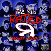 The Kid Rated R - Musics Too Loud