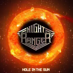 Hole In the Sun - Night Ranger