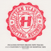 Fifteen Years of Hospital Records - Various Artists