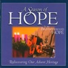 A Season of Hope: Rediscovering Our Advent Heritage, 2011