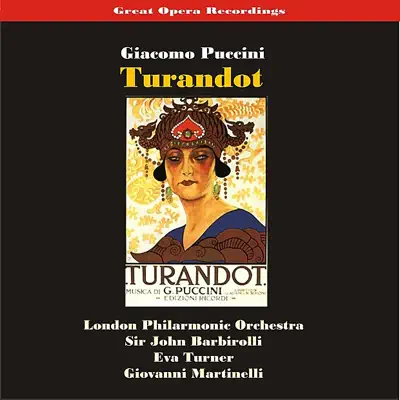 Great Opera Recordings / Puccini: Turandot (Excerpts) [1937] - London Philharmonic Orchestra