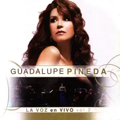 La Voz En Vivo, Vol. 2 - Guadalupe Pineda