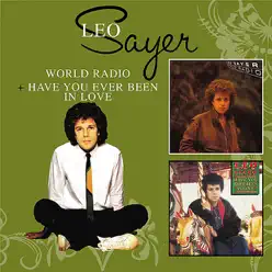 World Radio + Have You Ever Been In Love - Leo Sayer