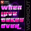 When Love Takes Over - Single