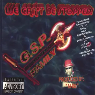 We Can't Be Stopped!!! by G.S.P. FAMILY 2006 album reviews, ratings, credits