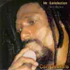 Mr. Satisfaction album lyrics, reviews, download
