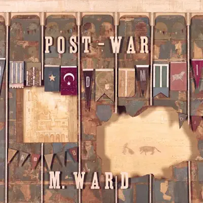 Post-War - M. Ward Post-War - M. Ward