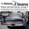 War - The Rebels of Tijuana lyrics