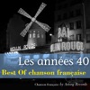 Best of chanson française - Les années 40