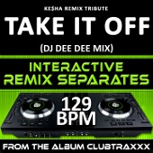 Take It Off (129 Bpm DJ Dee Dee Mix) artwork