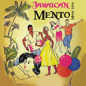 Jamaican Mento Music Hits (1952-1958) - Various Artists