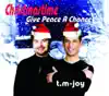Christmastime (Give Peace a Chance) - EP album lyrics, reviews, download