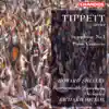 Stream & download Tippett: Symphony No. 1 / Piano Concerto