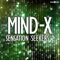 Sensation Seekers 2 (Original Mix) - Mind-X lyrics