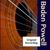 Baden Powell - Garota De Ipanema