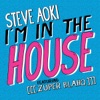 I'm In the House (feat. [[[Zuper Blahq]]]) - Single