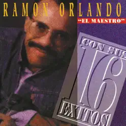 Ramon Orlando: 16 Exitos - Ramon Orlando