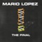 The Final (Mario Lopez Club Mix) artwork