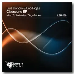 Classound by Luis Bondio & Leo Rojas album reviews, ratings, credits