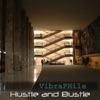 Hustle & Bustle