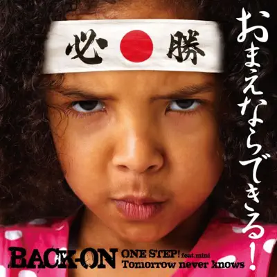 ONE STEP! feat.mini/Tomorrow never knows - Single - Back-on