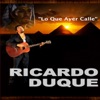 Ricardo Duque - Las Cosas Mas Bellas del Mundo