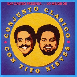 Ray Castro & Tito Nieves - Los Rodriguez