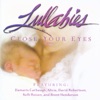 Lullabies - Close Your Eyes