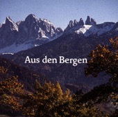 Aus Den Bergen, 1991