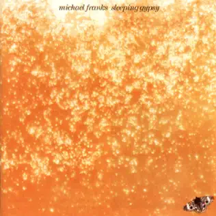 descargar álbum Michael Franks - Sleeping Gypsy