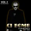CJ Bomb Club Mix Best of 1997-2008 Vol. 2 album lyrics, reviews, download